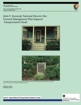 portada John F. Kennedy National Historic Site General Management Plan Support: Transportation Study