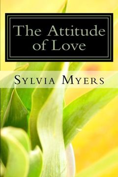 portada The Attitude of Love: The Power Within You