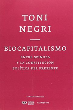 portada Biocapitalismo: Entre Spinoza y la Constitucion Politica del Presente