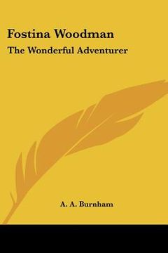 portada fostina woodman: the wonderful adventure