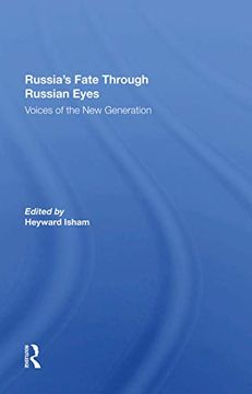 portada Russia's Fate Through Russian Eyes: Voices of the new Generation (in English)