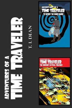 portada Adventures of a Time Traveler: Vol. 1 and 2 (in English)