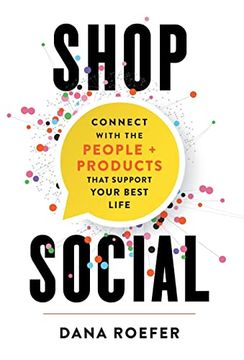 portada Shop Social: Connect With the People + Products That Support Your Best Life (in English)