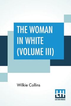 portada The Woman In White ( Volume III)