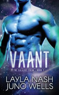 portada Vaant: The Galaxos Crew Book 1 (in English)