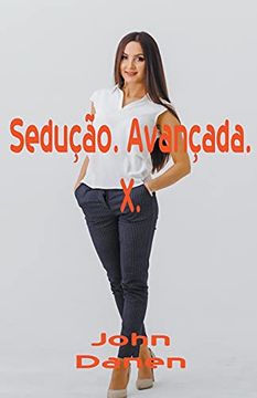 portada Seduã§Ã£O. Avanã§Ada. X. (en Portugués) (in Portuguese)