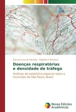 portada Doenças respiratórias e densidade de tráfego: Análises de estatística espacial sobre o município de São Paulo, Brasil