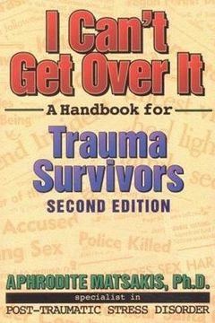 portada I Can't get Over it: A Handbook for Trauma Survivors (en Inglés)