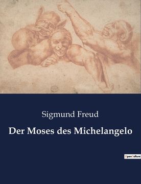portada Der Moses des Michelangelo 