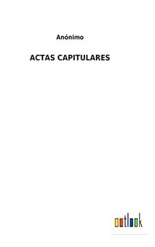 portada Actas Capitulares (in Spanish)