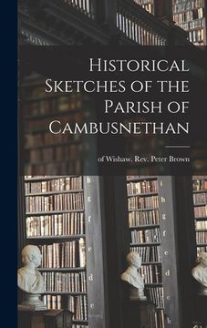 portada Historical Sketches of the Parish of Cambusnethan (en Inglés)