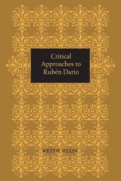 portada Critical Approaches to Rubén Darío (en Inglés)