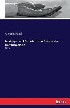 portada Leistungen und Fortschritte im Gebiete der Ophthalmologie