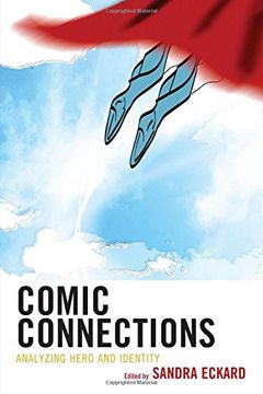 portada Comic Connections: Analyzing Hero and Identity
