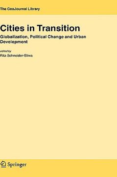 portada cities in transition: globalization, political change and urban development (en Inglés)