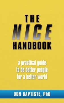 portada The NICE Handbook: A practical guide to be better people for a better world. (en Inglés)