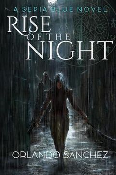 portada Sepia Blue: Rise of the Night (in English)