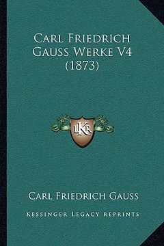 portada Carl Friedrich Gauss Werke V4 (1873)