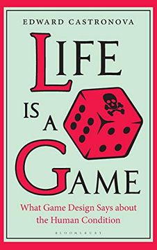 portada Life is a Game: What Game Design Says About the Human Condition (en Inglés)