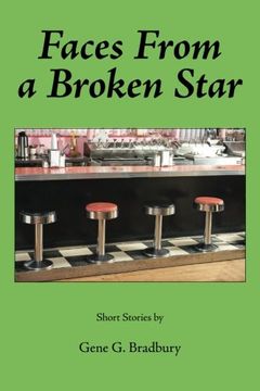 portada Faces From a Broken Star: Short Stories