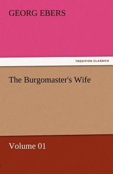 portada the burgomaster's wife - volume 01 (en Inglés)