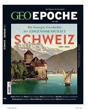 portada Geo Epoche / geo Epoche 108/2020 - Schweiz: Das Magazin für Geschichte (en Alemán)