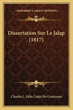 portada Dissertation Sur Le Jalap (1817) (en Francés)