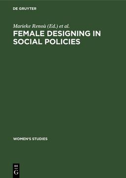 portada Female Designing in Social Policies (en Alemán)