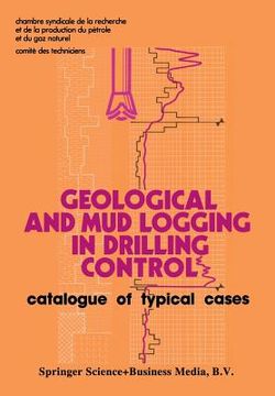 portada Geological and Mud Logging in Drilling Control: Catalogue of Typical Cases (en Inglés)