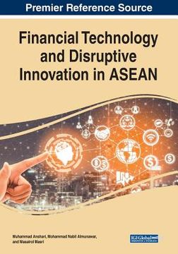 portada Financial Technology and Disruptive Innovation in ASEAN (en Inglés)
