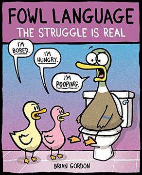 portada Fowl Language: The Struggle Is Real (en Inglés)