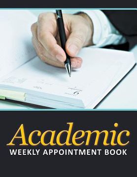 portada Academic Weekly Appointment Book (en Inglés)