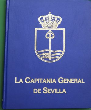 portada Historia de la Capitania General de Sevilla