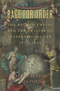 portada Rage for Order: The British Empire and the Origins of International Law, 1800-1850 (in English)