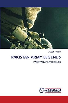 portada Pakistan Army Legends: Pakistan Army Legends (en Inglés)