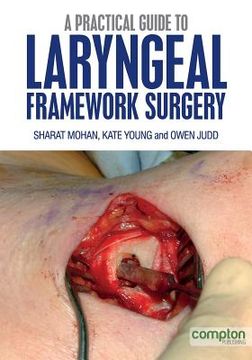 portada A Practical Guide to Laryngeal Framework Surgery (in English)