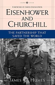 portada Eisenhower and Churchill: The Partnership That Saved the World (in English)