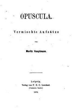 portada Opuscula, Vermischte Aufsätze (en Alemán)