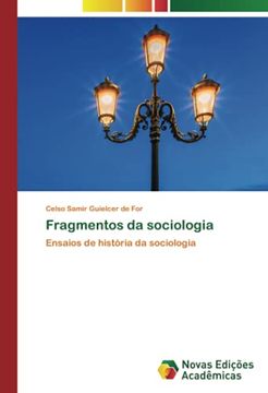 portada Fragmentos da Sociologia: Ensaios de História da Sociologia (en Portugués)