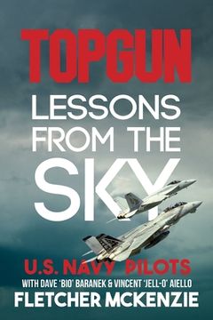 portada Topgun Lessons From the Sky: U. Sk Navy: 6 (in English)