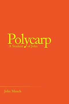 portada Polycarp: A Student of John 