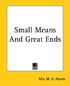 portada small means and great ends
