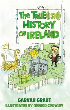 portada True(ish) History of Ireland (en Inglés)