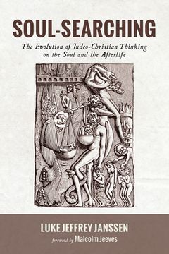 portada Soul-Searching: The Evolution of Judeo-Christian Thinking on the Soul and the Afterlife (en Inglés)