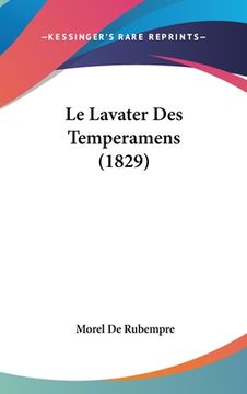 portada Le Lavater Des Temperamens (1829) (in French)