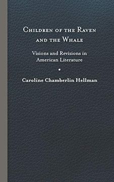 portada Children of the Raven and the Whale: Visions and Revisions in American Literature (en Inglés)