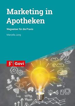 portada Marketing in Apotheken: Wegweiser für die Praxis (Govi) (en Alemán)