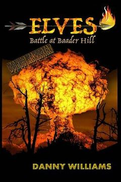 portada Elves: Battle at Baader Hill (en Inglés)