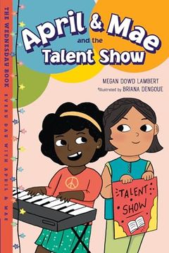 portada April & Mae and the Talent Show: The Wednesday Book (en Inglés)