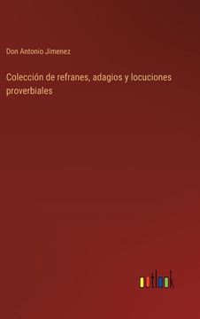portada Colección de refranes, adagios y locuciones proverbiales